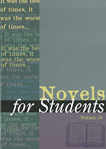 9781414467016: Novels for Students: Presenting Analysis, Context and Criticism on Commonly Studied Novels: 38