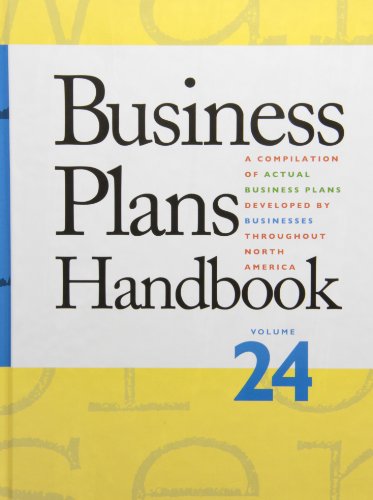 Beispielbild fr Business Plans Handbook: A Compilation of Business Plans Developed by Individuals Throughout North America zum Verkauf von Irish Booksellers