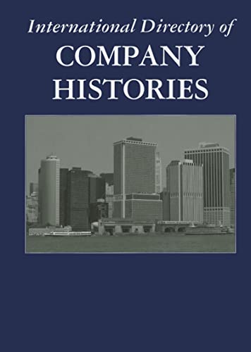 International Directory of Company Histories (International Directory of Company Histories, 132) (9781414468822) by Jacques, Derek; Kepos, Paula