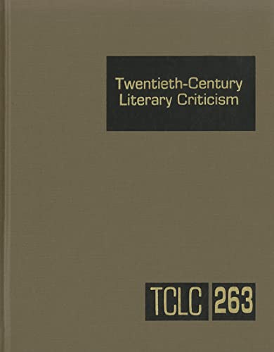 Stock image for Twentieth-Century Literary Criticism : Excerpts from Criticism of the Works of Novelists, Poets, Playwrights, Short Story Writers, and Other Creative Writers Who Died Between 1900 And 1999 for sale by Better World Books