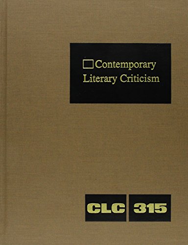 9781414470863: Contemporary Literary Criticism: Criticism of the Works of Today's Novelists, Poets, Playwrights, Short Story Writers, Scriptwriters, and Other Creative Writers