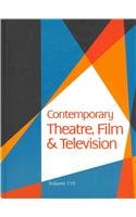 Beispielbild fr Contemporary Theatre, Film and Television zum Verkauf von Better World Books: West