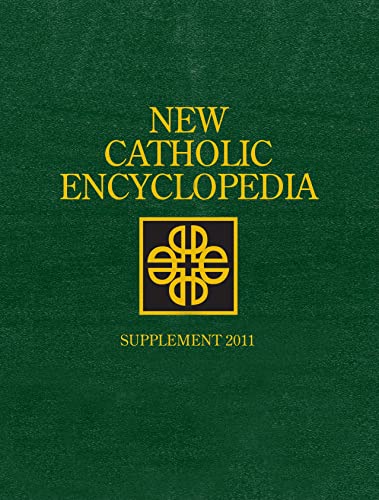 9781414475912: New Catholic Encyclopedia: Supplement 2011, 2 Volume Set