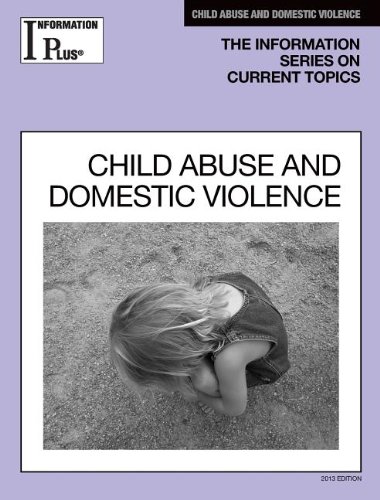 Stock image for Child Abuse and Domestic Violence (Information Plus Reference Series) for sale by Books From California