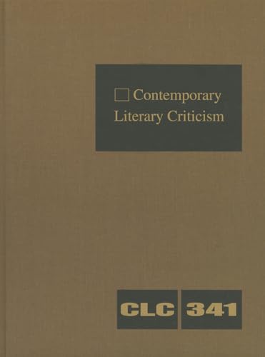 9781414485065: Contemporary Literary Criticism: Criticism of the Works of Today's Novelists, Poets, Playwrights, Short Story Writers, Scriptwriters, and Other Creative Writers