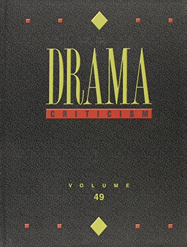 9781414485201: Drama Criticism: Excerpts from Criticism of the Most Significant and Widely Studied Dramatic Works: 49