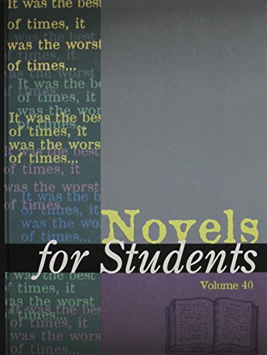 Imagen de archivo de Novels for Students : Presenting Analysis, Context and Criticism on Commonly Studied Novels a la venta por Better World Books