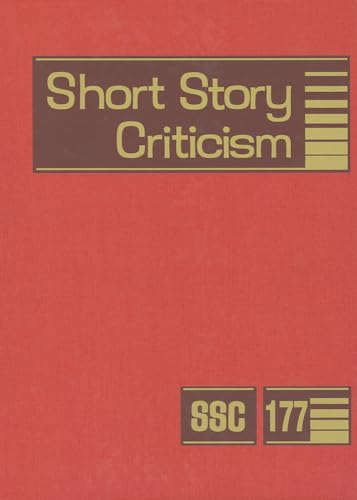 9781414485768: Short Story Criticism: Excerpts from Criticism of the Works of Short Fiction Writers: 177