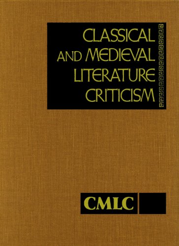 9781414489155: Classical and Medieval Literature Criticism: Criticism of the Works of World Authors from Classical Antiquity Through the Fourteenth Century, from the First Appraisals to Current Evaluations: 152