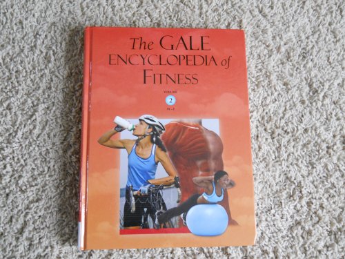 Stock image for The Gale Encyclopedia of Fitness / Jacqueline L. Longe, Editor for sale by PONCE A TIME BOOKS