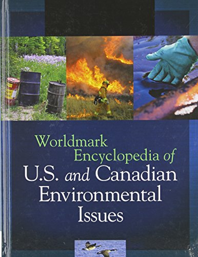 Stock image for Worldmark Encyclopedia of U.S. and Canadian Environmental Issues for sale by ThriftBooks-Dallas