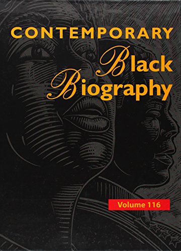 9781414496986: Contemporary Black Biography: Profiles from the International Black Community: 116