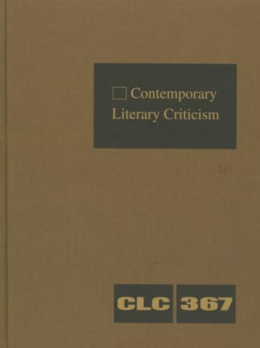 9781414499727: Contemporary Literary Criticism: Criticism of the Works of Today's Novelists, Poets, Playwrights, Short Story Writers, Scriptwriters, and Other Creative Writers