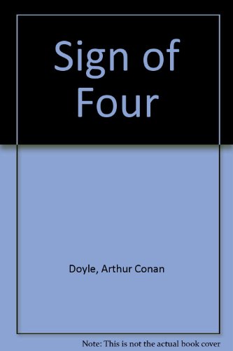 Stock image for Sign of Four for sale by Arroway Books