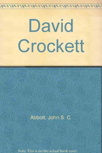 David Crockett (9781414505855) by Abbott, John