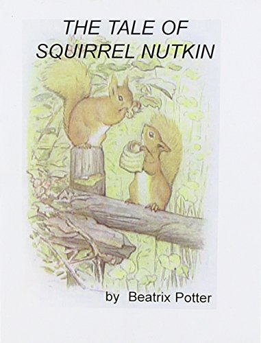 the tale of squirrel nutkin first edition the tale of squirrel nutkin first edition