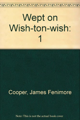 9781414506883: Wept of Wish-Ton-Wish