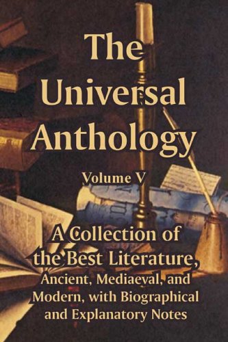 The Universal Anthology (Volume V) (9781414703022) by Richard Garnett; Leon Vallee; Alois Brandl