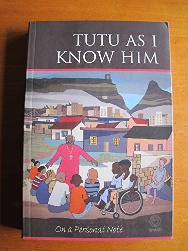 Stock image for Tutu as I Know Him for sale by Newsboy Books