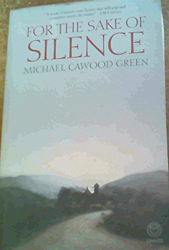 Imagen de archivo de For the Sake of Silence a la venta por AwesomeBooks
