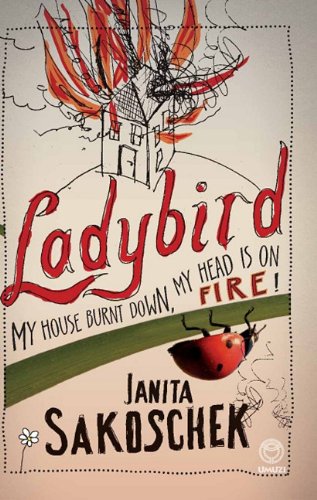 9781415201336: Ladybird: My House Burnt Down, My Head is on Fire!