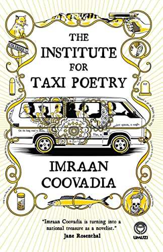 Stock image for The Institute for Taxi Poetry for sale by WorldofBooks