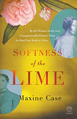 Stock image for Softness of the Lime for sale by Montclair Book Center