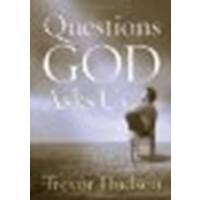 Questions God Asks Us