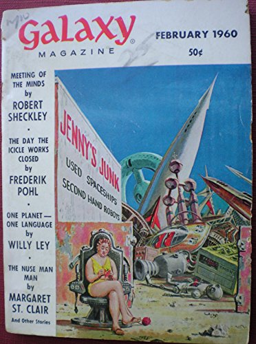 Galaxy Magazine, February 1960 (Vol. 18, No. 3) (9781415560020) by Frederik Pohl; Margaret St. Clair; Clifford D. Simak; Zenna Henderson