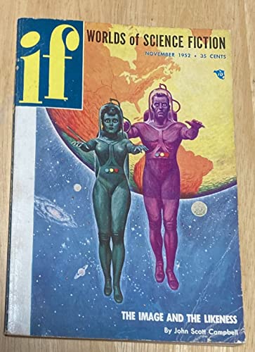 Beispielbild fr If Worlds of Science Fiction, November 1952 zum Verkauf von Half Price Books Inc.