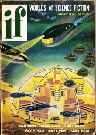 Beispielbild fr IF Worlds of Science Fiction: 1954 January (Volume 2, No. 6) zum Verkauf von Basement Seller 101