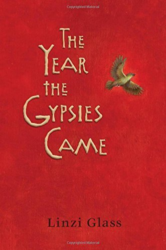 9781415673508: The Year the Gypsies Came by Glass, Linzi (2006) Hardcover