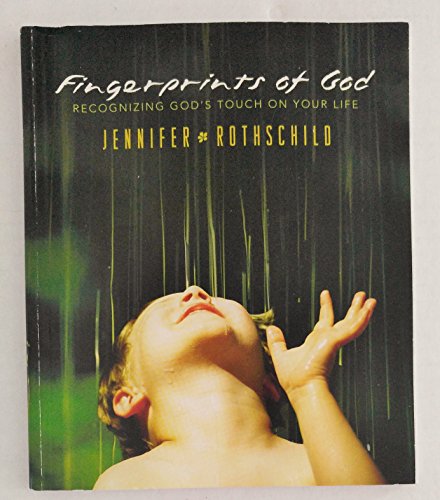 Fingerprints of God: Bible Study Workbook (9781415820889) by Jennifer Rothschild