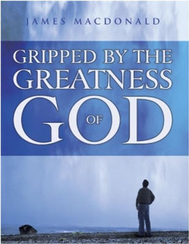 Stock image for Gripped By the Greatness of God for sale by SecondSale