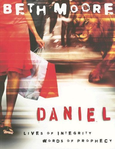 9781415835012: Daniel Workbook: Lives of Integrity, Words of Prophecy