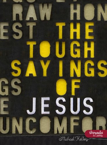 Beispielbild fr The Tough Sayings of Jesus Volume 1 - Member Book zum Verkauf von Better World Books