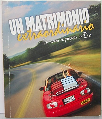 Beispielbild fr Un Matrimonio Extraordinario zum Verkauf von Books From California