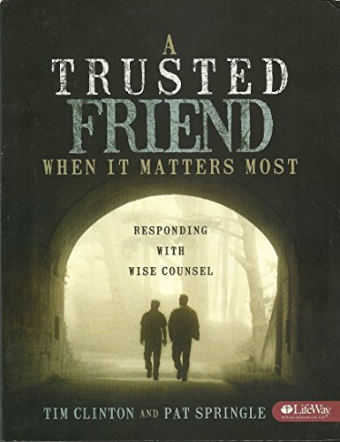 Beispielbild fr A Trusted Friend When It Matters Most: Responding with Wise Counsel zum Verkauf von Once Upon A Time Books