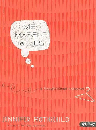 Imagen de archivo de Me, Myself, and Lies: A Thought Closet Makeover (Bible Study Book) a la venta por SecondSale