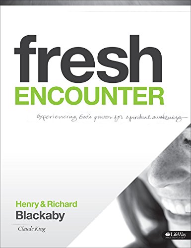 Stock image for Fresh Encounter - Member Book, Revised: Experiencing God's Power for Spiritual Awakening for sale by HPB Inc.