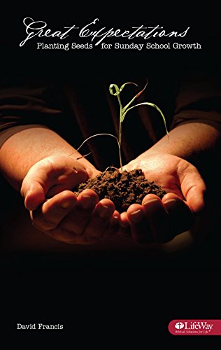 Imagen de archivo de Great Expectations Booklet: Planting Seeds for Sunday School Growth a la venta por Wonder Book