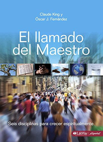 El llamado del Maestro /The Call of the Master Member Book (Spanish Edition) (9781415867075) by King, Claude V.