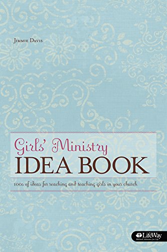 Stock image for Girls' Ministry Idea Book: Ideas for Reaching and Teaching Girls in Your Church for sale by HPB-Red