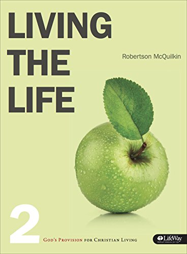Beispielbild fr Living the Life 2 - Member Book: God's Provision for Christian Living zum Verkauf von ThriftBooks-Atlanta