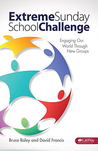 9781415874318: Extreme Sunday School Challenge: Engaging Our World Through New Groups