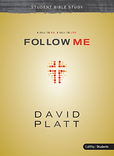 Beispielbild fr Follow Me - Teen Bible Study Book: A Call to Die. A Call to Live. zum Verkauf von Gulf Coast Books