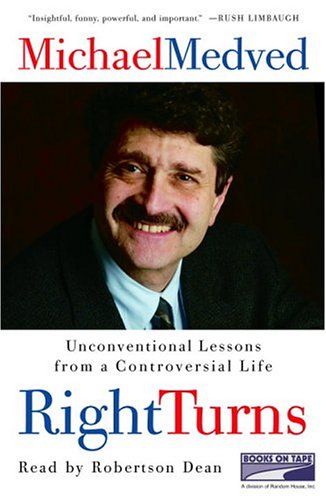 9781415903582: Right Turns: Unconventional Lessons From a Controversial Life {Unabridged Audio}