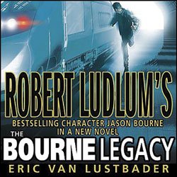 Imagen de archivo de Robert Ludlum's The Bourne Legacy a la venta por SecondSale