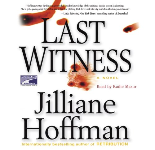 Last Witness, the (Lib)(CD) (9781415916414) by Jilliane Hoffman