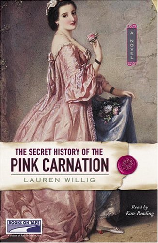 Stock image for the secret history of the pink carnation for sale by Irish Booksellers